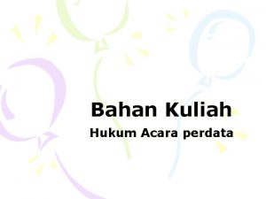 Bahan Kuliah Hukum Acara perdata Pendahuluan Pengertian Hukum