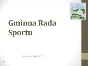 Gminna Rada Sportu Bobolice 24 04 2013 1