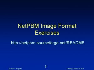 Net PBM Image Format Exercises http netpbm sourceforge