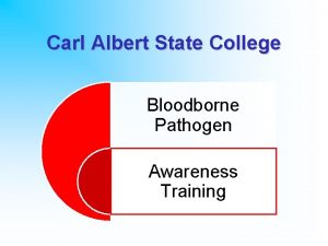 Carl Albert State College Bloodborne Pathogen Awareness Training