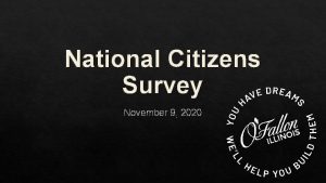 National Citizens Survey November 9 2020 National Citizen