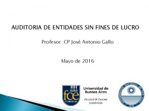 AUDITORIA DE ENTIDADES SIN FINES DE LUCRO Profesor