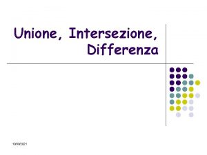 Unione Intersezione Differenza 10302021 Operazioni booleane su tabelle