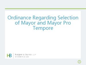 Ordinance Regarding Selection of Mayor and Mayor Pro