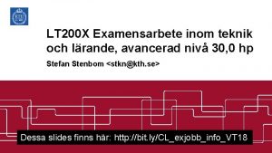 LT 200 X Examensarbete inom teknik och lrande