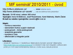 MF semin 20102011 vod http mfkurz aldebaran cz