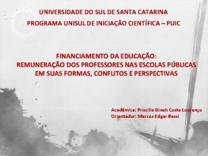 UNIVERSIDADE DO SUL DE SANTA CATARINA PROGRAMA UNISUL