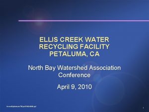 ELLIS CREEK WATER RECYCLING FACILITY PETALUMA CA North