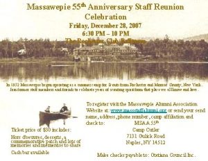 Massawepie 55 th Anniversary Staff Reunion Celebration Friday