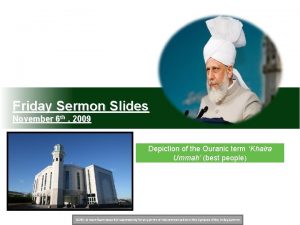 Friday Sermon Slides November 6 th 2009 Depiction