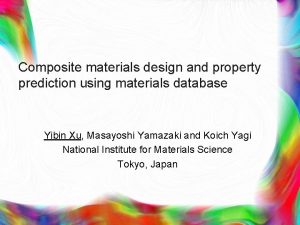 Composite materials design and property prediction using materials