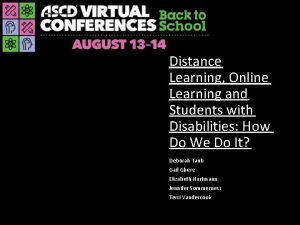 Distance Learning Online Learning and Students with Disabilities