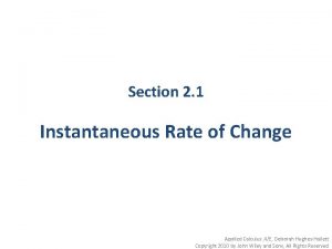 Section 2 1 Instantaneous Rate of Change Applied