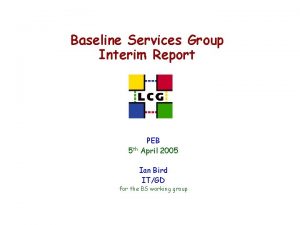 Baseline Services Group Interim Report PEB 5 th