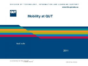 www tils qut edu au Mobility at QUT