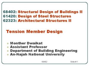 68402 Structural Design of Buildings II 61420 Design