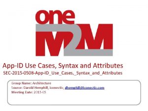 AppID Use Cases Syntax and Attributes SEC2015 0508