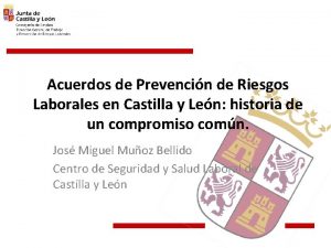 Acuerdos de Prevencin de Riesgos Laborales en Castilla