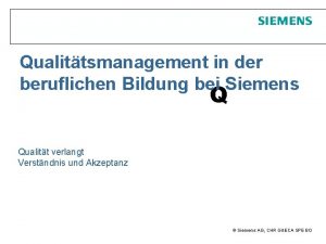 Qualittsmanagement in der beruflichen Bildung bei Siemens Q