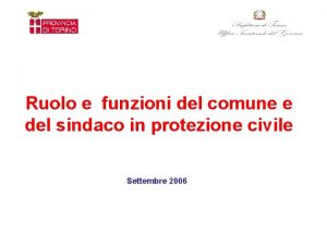 Ruolo e funzioni del comune e del sindaco