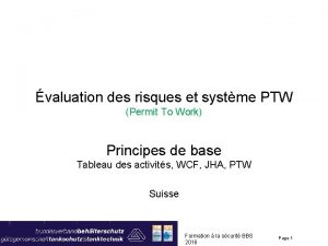 valuation des risques et systme PTW Permit To