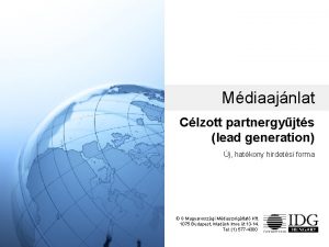 Mdiaajnlat Clzott partnergyjts lead generation j hatkony hirdetsi