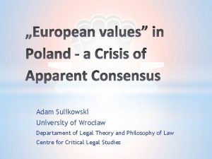 Adam Sulikowski University of Wrocaw Departament of Legal