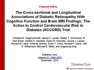 Featured Article The Crosssectional and Longitudinal Associations of