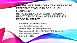 PREPARING ELEMENTARY TEACHERS TO BE EFFECTIVE TEACHERS OF