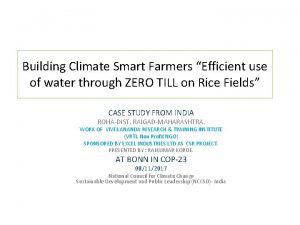 Building Climate Smart Farmers Efficient use of water