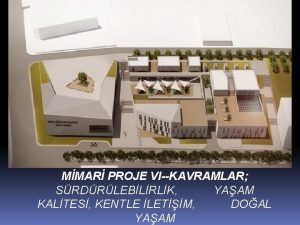 MMAR PROJE VIKAVRAMLAR SRDRLEBLRLK YAAM KALTES KENTLE LETM