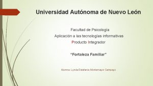 Universidad Autnoma de Nuevo Len Facultad de Psicologa