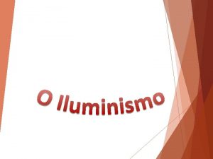 HISTRIA 8 Ano do Ensino Fundamental O Iluminismo