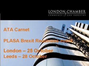 ATA Carnet PLASA Brexit Readiness event London 25