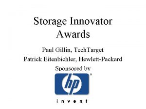 Storage Innovator Awards Paul Gillin Tech Target Patrick