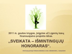 2011 m gautos knygos sigytos u Ligoni kas