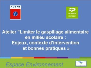 Atelier Limiter le gaspillage alimentaire en milieu scolaire