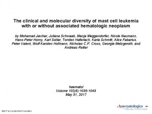 The clinical and molecular diversity of mast cell