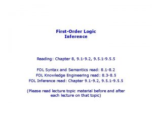 FirstOrder Logic Inference Reading Chapter 8 9 1