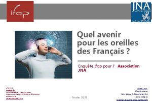 Quel avenir pour les oreilles des Franais Enqute