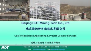 Beijing HOT Mining Tech Co Ltd Coal Preparation