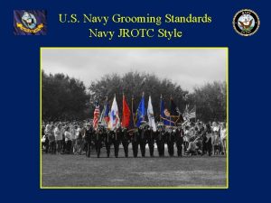 U S Navy Grooming Standards Navy JROTC Style