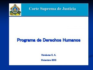 Corte Suprema de Justicia Programa de Derechos Humanos