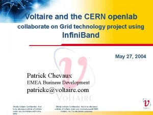 Voltaire and the CERN openlab collaborate on Grid