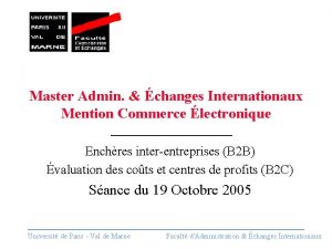 Master Admin changes Internationaux Mention Commerce lectronique Enchres