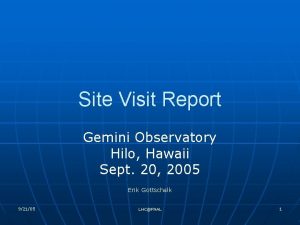 Site Visit Report Gemini Observatory Hilo Hawaii Sept