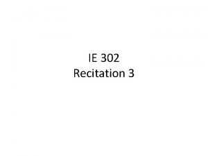 IE 302 Recitation 3 Distance Measures Rectilinear distance