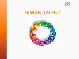 HUMAN TALENT Misin Somos una empresa dedicada a