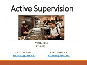Active Supervision WAYNE RESA 2020 2021 CHRIS MCEVOYCRESA