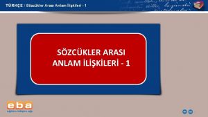 TRKE Szckler Aras Anlam likileri 1 SZCKLER ARASI